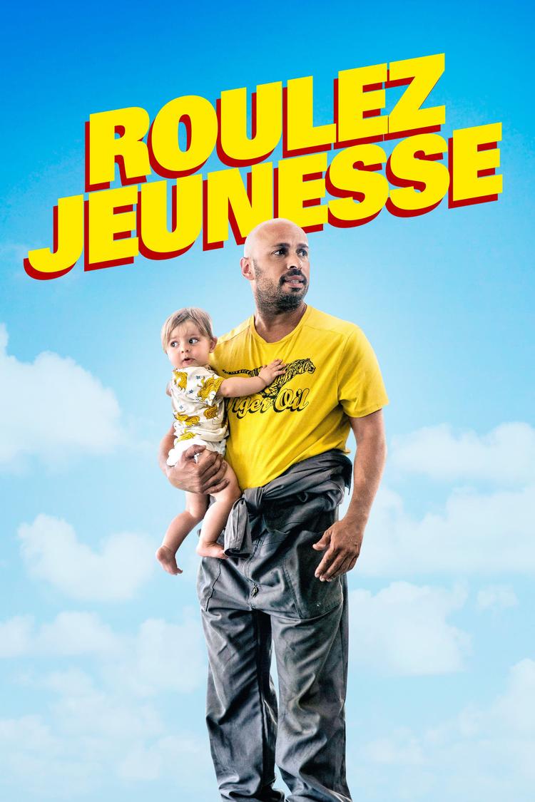 Roulez jeunesse movie poster