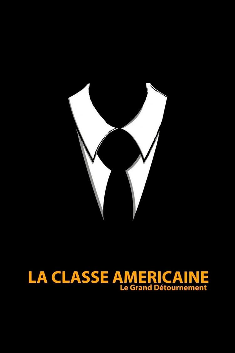 La Classe américaine movie poster