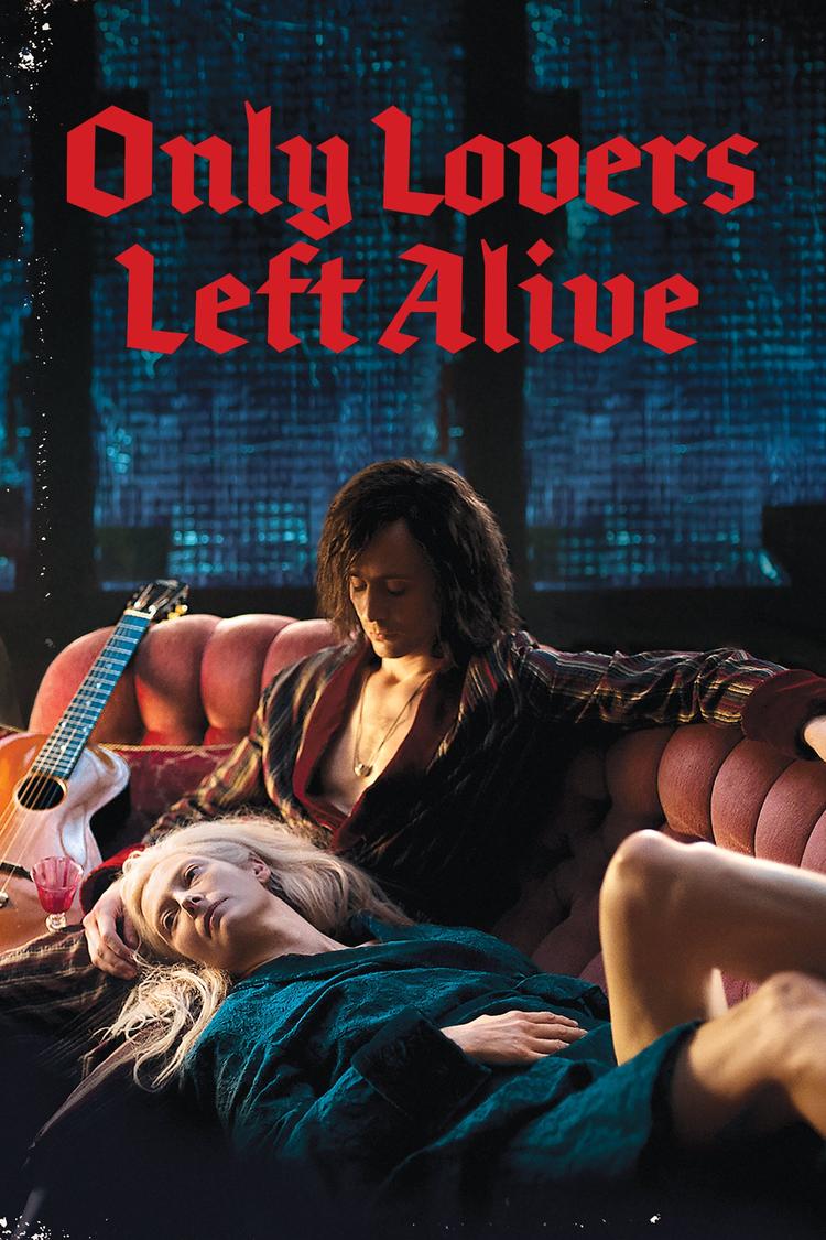Only Lovers Left Alive movie poster