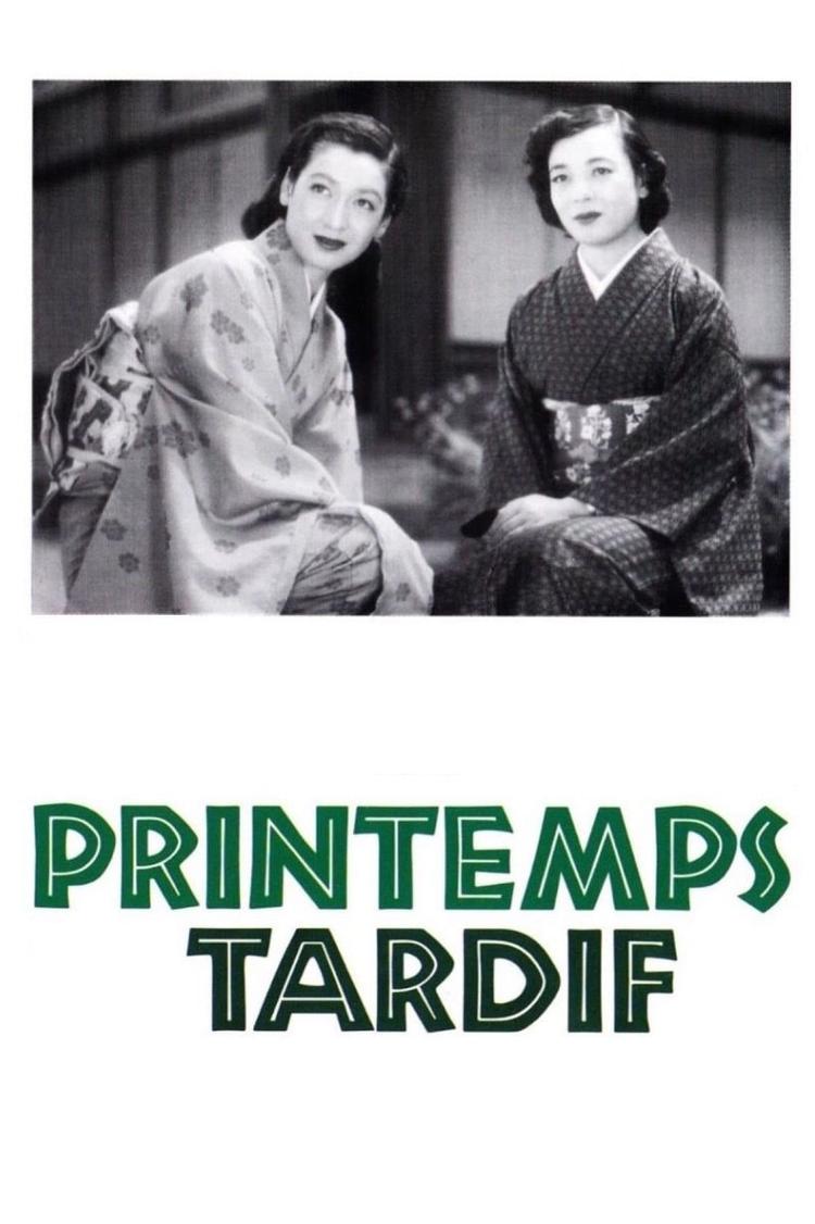Printemps tardif movie poster